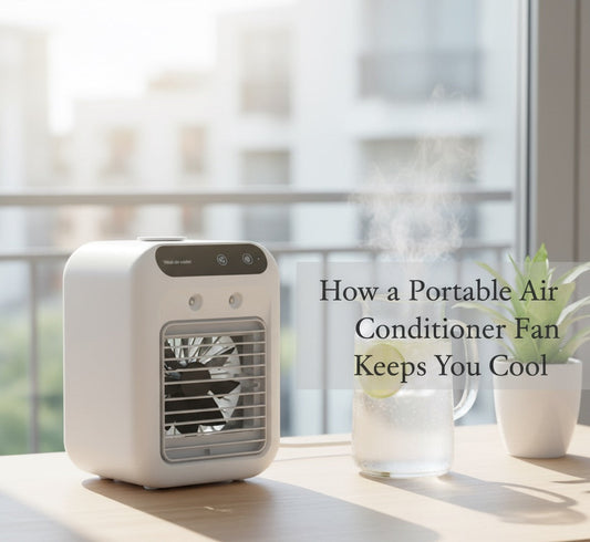 How a Portable Air Conditioner Fan Keeps You Cool