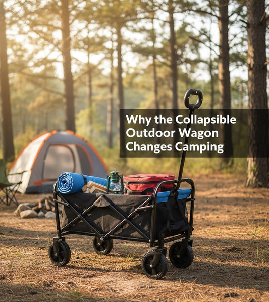 Why the Collapsible Outdoor Wagon Changes Camping